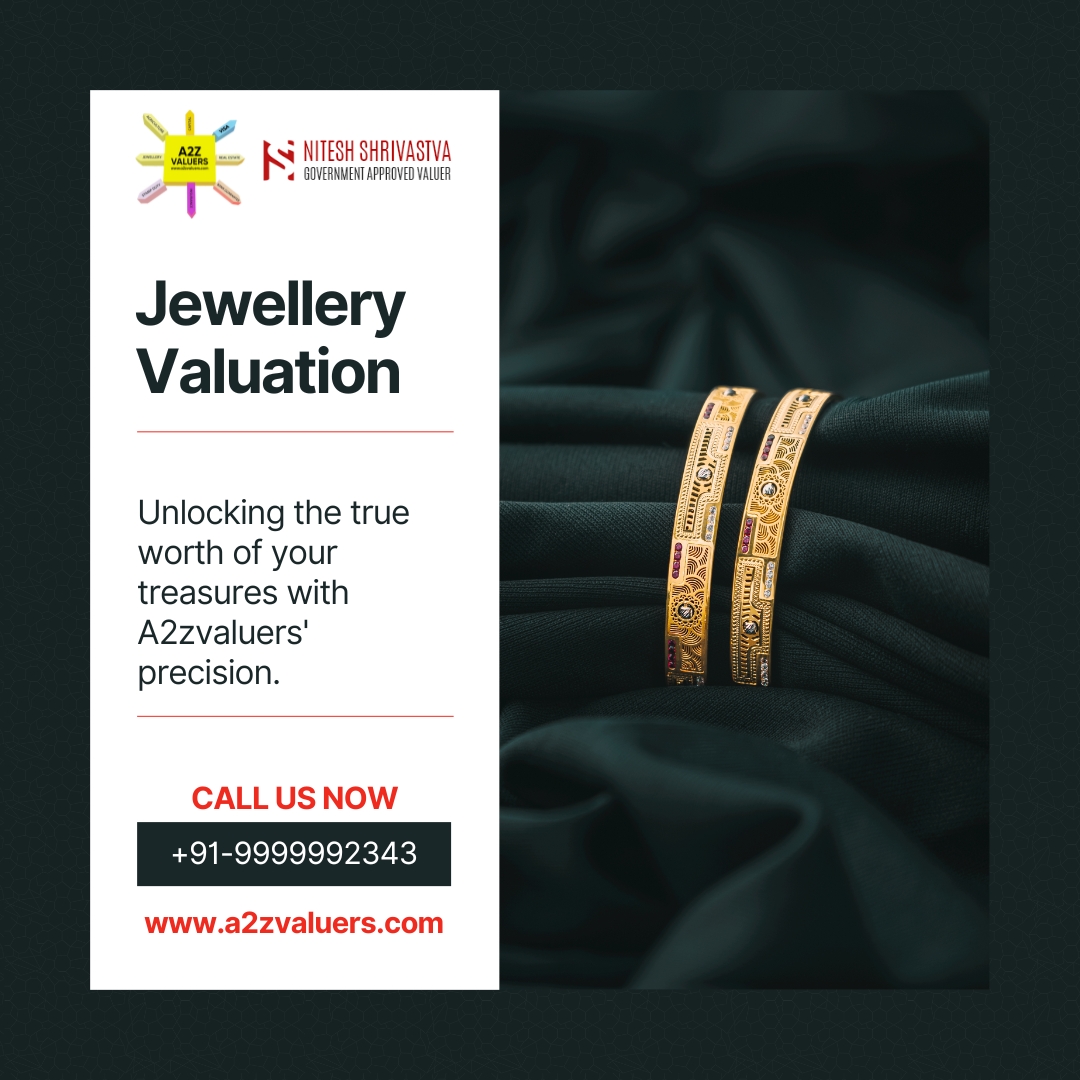 Government-approved Jewellery Valuation in Delhi, trusted by generations. A2Z Valuers – Your trusted choice.